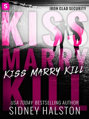 Kiss Marry Kill - ebook
